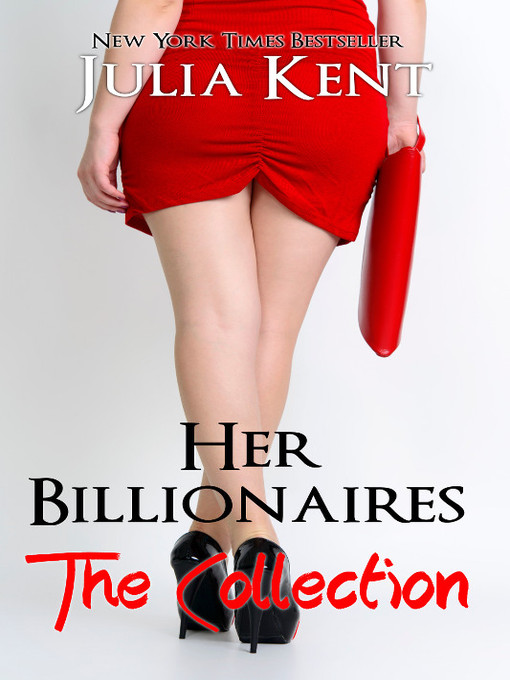 Title details for Her Billionaires by Julia Kent - Wait list